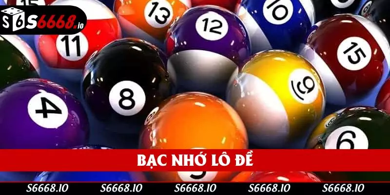Bạc Nhớ Lô Đề - Chiến Lược Làm Giàu Hiệu Quả Cùng S666